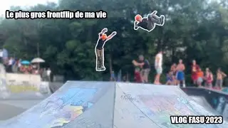 VLOG ROLLER AGRESSIF ! FASU 2023