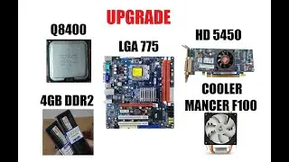 UPGRADE LGA 775