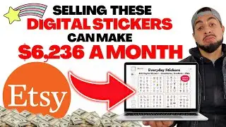 DIGITAL STICKERS TO SELL ON ETSY 2023 CAN MAKE $6,236 A MONTH💰