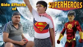 Side effects of Superheroes |Funny Video | Midas Touch Films
