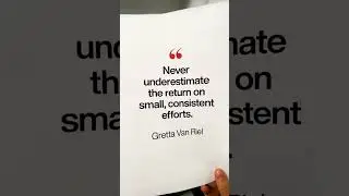 Consistent, small actions compound into big changes.