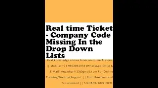 Realtime Ticket - Company Code Missing In the Drop Down Lists
