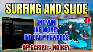 *NEW* Surfing and Slide Script (INF MONEY, INF WIN, INF DAILY REWARD, BEST PETS) 2025