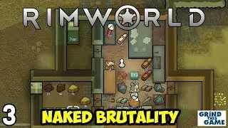Rimworld 1.0 - Naked Brutality (Start with Nothing) #3 - Arid Shrubland Megabase [4k]