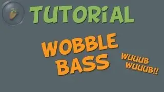 WOBBLE BASS dubstep -  FL Studio Tutorials [german / deutsch]