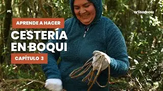 Curso Gratis de Cestería en Boqui con Teresa Vargas. Cap. 3