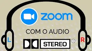Atualização do Zoom - Áudio stereo