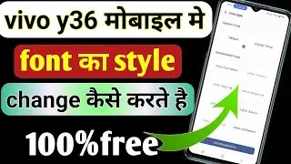vivo y36 font style change free | how to change font style in vivo y36 | vivo y36 font style change