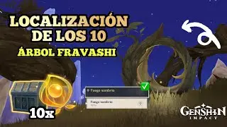 LOS 10 ÁRBOL FRAVASHI | Localizaciones | Fuego Sombrio | Genshin Impact 3.6