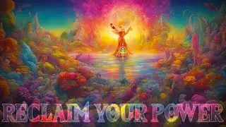 Reclaim Your Power • 1 Hour 528Hz Music • Immersive Meditation Ambience