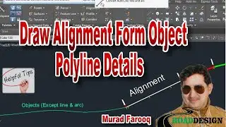 How to Draw Alignment from Object |Draw Polyline| Arc Polyline |Polyline Width | Polyline Radius.