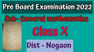 Nogaon pre board examination question paper sub General mathematics2022.@Youcanlearnassam#mathematics