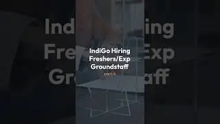 INDIGO GROUNDSTAFF HIRING PART-4 #youtubeshorts #youtube #youtuber #reels #share #indigo #hiring