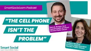 "The cell phone isn't the problem" with Mark D. Benigni, Ed.D. and Barbara Haeffner
