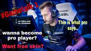 #Gametalk1 // GAMERS SHOULD WATCH...(TRUST ME) #cs:go #freeskin
