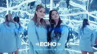 Damaris Guerra - ECHO (feat. CRYS) [Official Music Video]