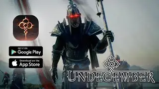 UNDECEMBER: THE FORGE Mobile FullGameplay (Android/iOS) 
