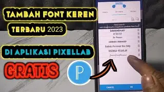 HOW TO ADD NEW FONTS IN THE LATEST PIXELLAB 2023