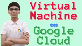 How to host Virtual Machine on Google Cloud Platform