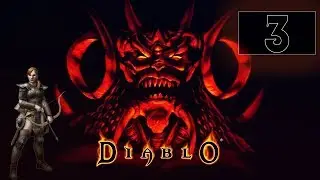 Diablo 1 - Прохождение - Part 3 [3 Уровень]