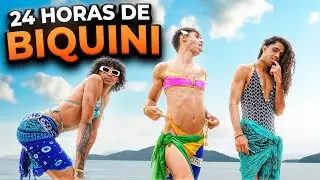 We stayed in bikinis for 24 hours.