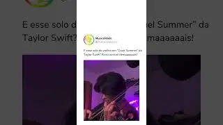 Cruel Summer + Violino = perfeição