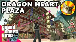 Dragon Heart Plaza | The GTA IV Tourist (The Ballad of Gay Tony)