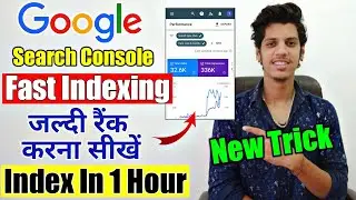 Fast Indexing - Google Search Console Fast Indexing Tutorial 2021 | How to Index Website In google