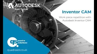 Autodesk Inventor CAM - Part Work Piece Repetition