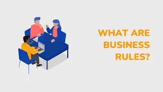 What Are Business Rules?