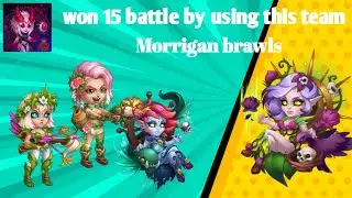 best offensive team for Morrigan brawls|@herowarsmobile2022