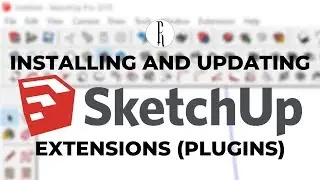 How to Install and Update Sketchup Extensions (Plugins)