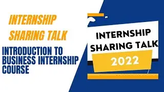 Introduction to IBT Business Internship course by Dr. Chen Ho