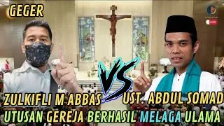 MISSIONARIS KRISTEN DISUSUPKAN MELAGA UST ZUMA VS UST ABDUL SOMAD
