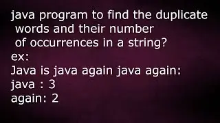 Find Duplicate Words And Their Number Of Occurrences in a String (by  using Stream) by java temple