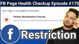 Facebook Partner Monetization Policies Red | Facebook Policies Issues | Monetization Restriction