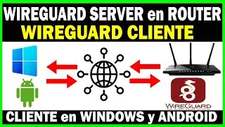 Configurar WIREGUARD VPN SERVER en un ROUTER