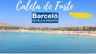 Caleta de Fuste, Hotel Barceló, Fuerteventura 💙