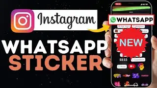 How to Use the Whatsapp Sticker on Instagram Story (NEW FEATURE!)