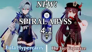 C0 Eula Hypercarry & C0 Hu Tao Vaporize| Spiral Abyss 4.1 | Genshin Impact