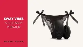 Sway Vibes No.3 Panty Vibrator Review | PABO
