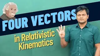 What are FOUR VECTORS in Special Relativity? (Step by Step) Velocity, Acceleration, Momentum