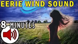 Eerie Wind Sound (Still Image) - Sound Effect, FREE TO USE SOUND