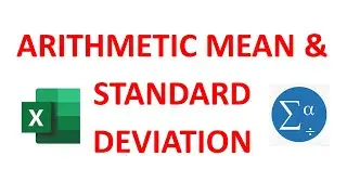 Arithmetic Mean and Standard Deviation