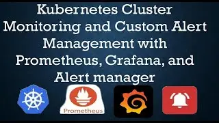 Part 1 - Custom alerts using Prometheus & Alert Manager on Kubernetes Cluster