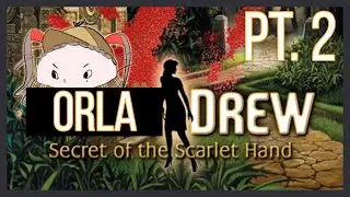 【NANCY】Hola hola hola!! | Nancy Drew Secret of the Scarlet Hand Gameplay Part 2【Twitch VOD】