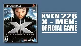 Kven228 | Стрим 1.11.2019 | X-Men: The Official Game