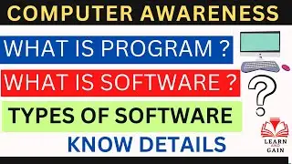 What is program,software || Types of Software || Computer awareness