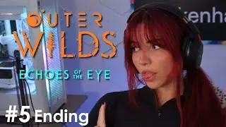 (Ending) Outer Wilds DLC First Playthrough #5