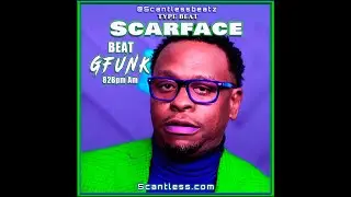 SCARFACE TYPE BEAT GFUNK #scarface